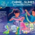 La-chimie-des-slimes-extraordinaires-sentosphere