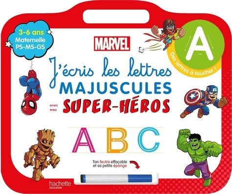 Mes Super-Héros Marvel – J’Écris les Lettres Majuscules – Livre-Ardoise – Hachette Éducation
