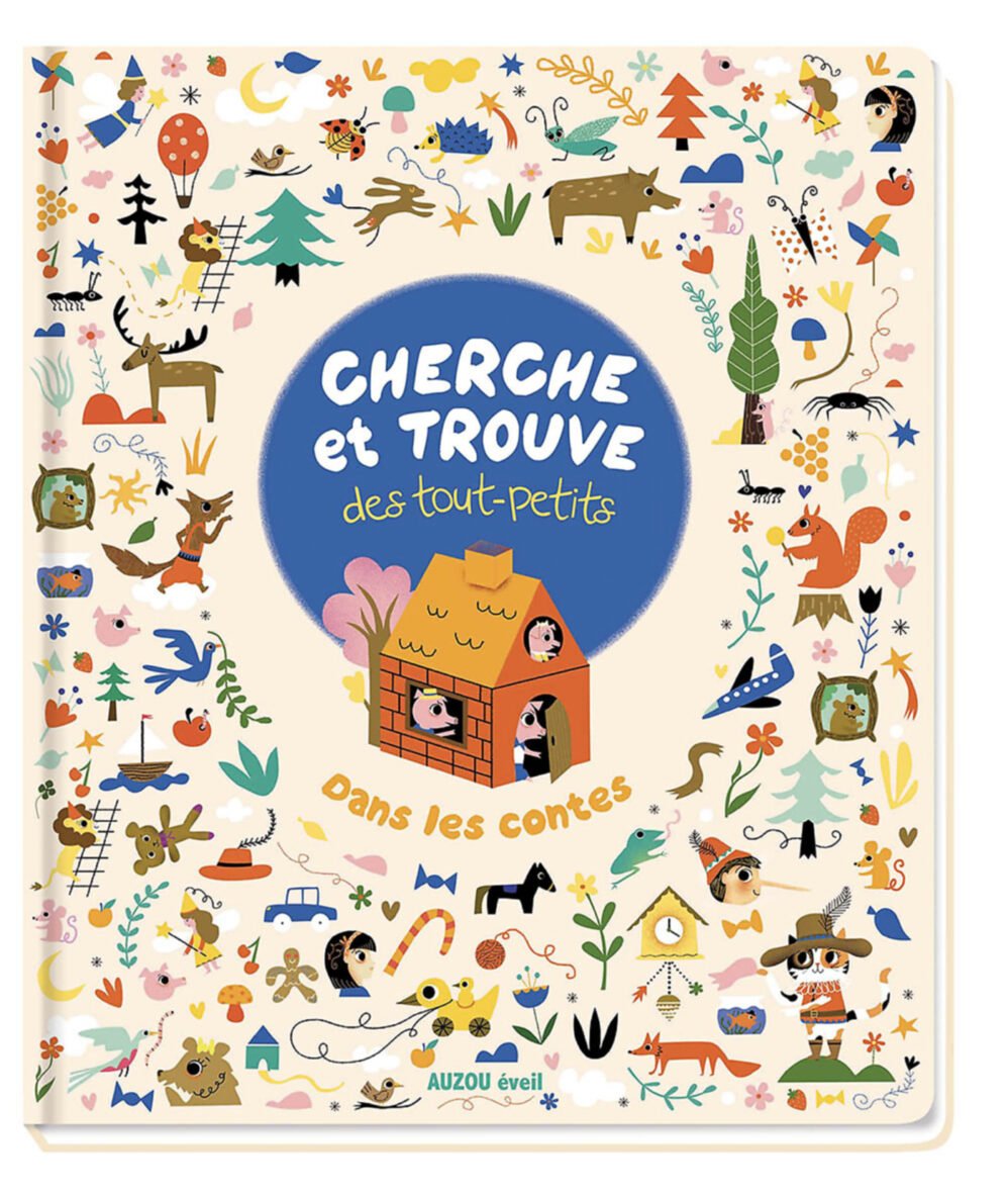 Cherche et trouve des tout-petits – Contes – Auzou