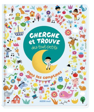 Cherche et trouve des tout-petits – Comptines – Auzou