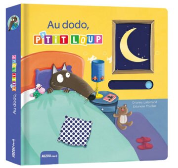 Au dodo, P’tit Loup ! – Auzou