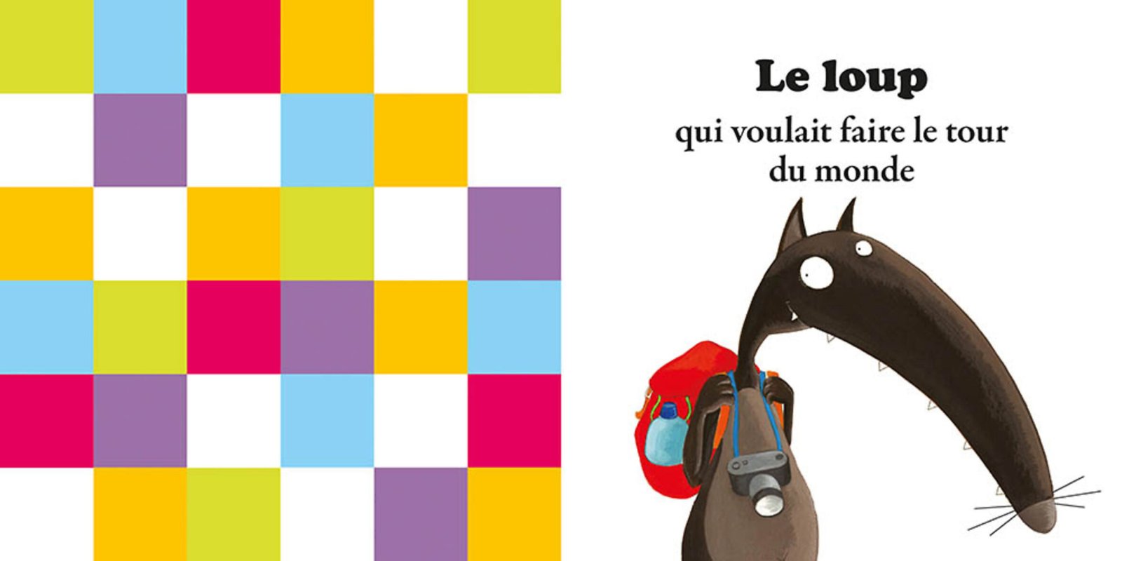 Mes plus belles histoires de Loup – Couleurs, amour et voyages – Auzou