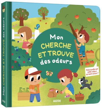 Mon livre des odeurs et des couleurs – Mon cherche et trouve des odeurs – Auzou