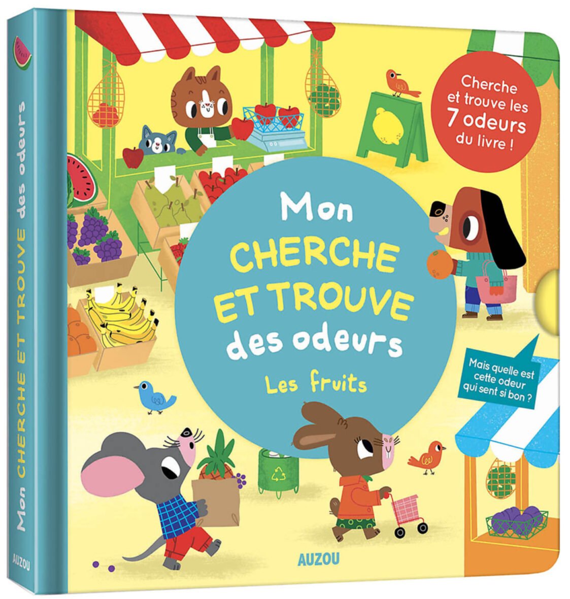 Mon livre des odeurs et des couleurs – Mon cherche et trouve des odeurs – Les fruits – Auzou
