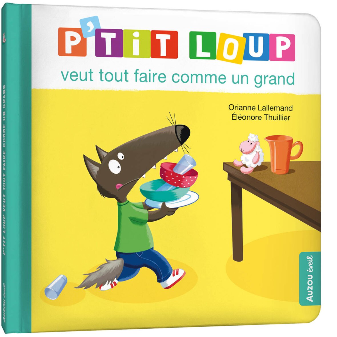 P’tit Loup veut tout faire comme un grand – Auzou
