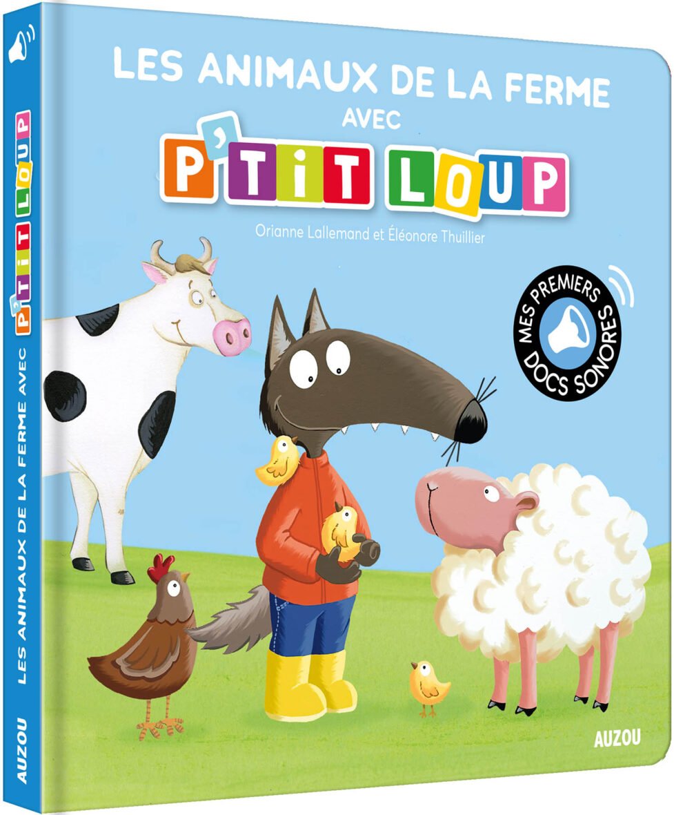 Mes premiers sonores – Les animaux de la ferme avec P’tit Loup – Auzou