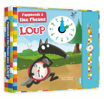 J’apprends à lire l’heure avec Loup – Auzou