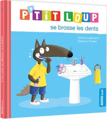 P’tit Loup se brosse les dents – Auzou