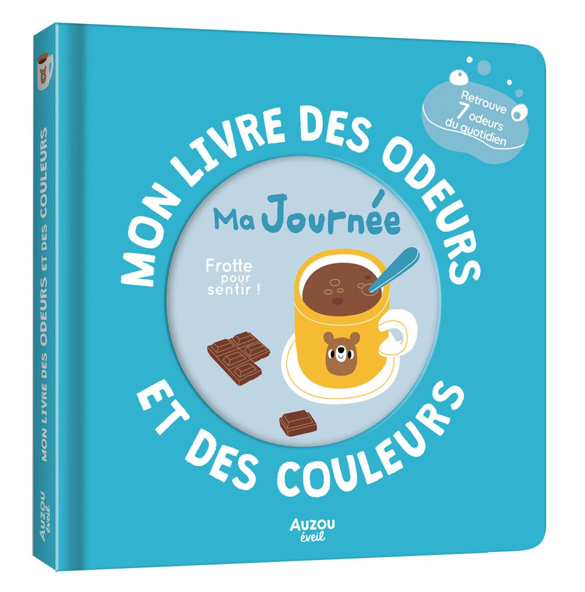 Mon livre des odeurs et des couleurs – Ma journée – Auzou