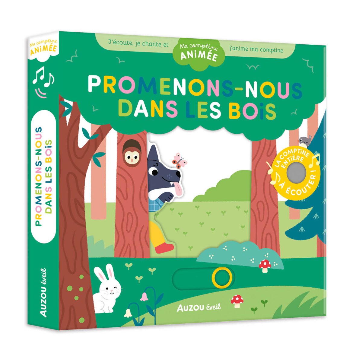 Ma comptine animée – Promenons-nous dans les bois – Auzou