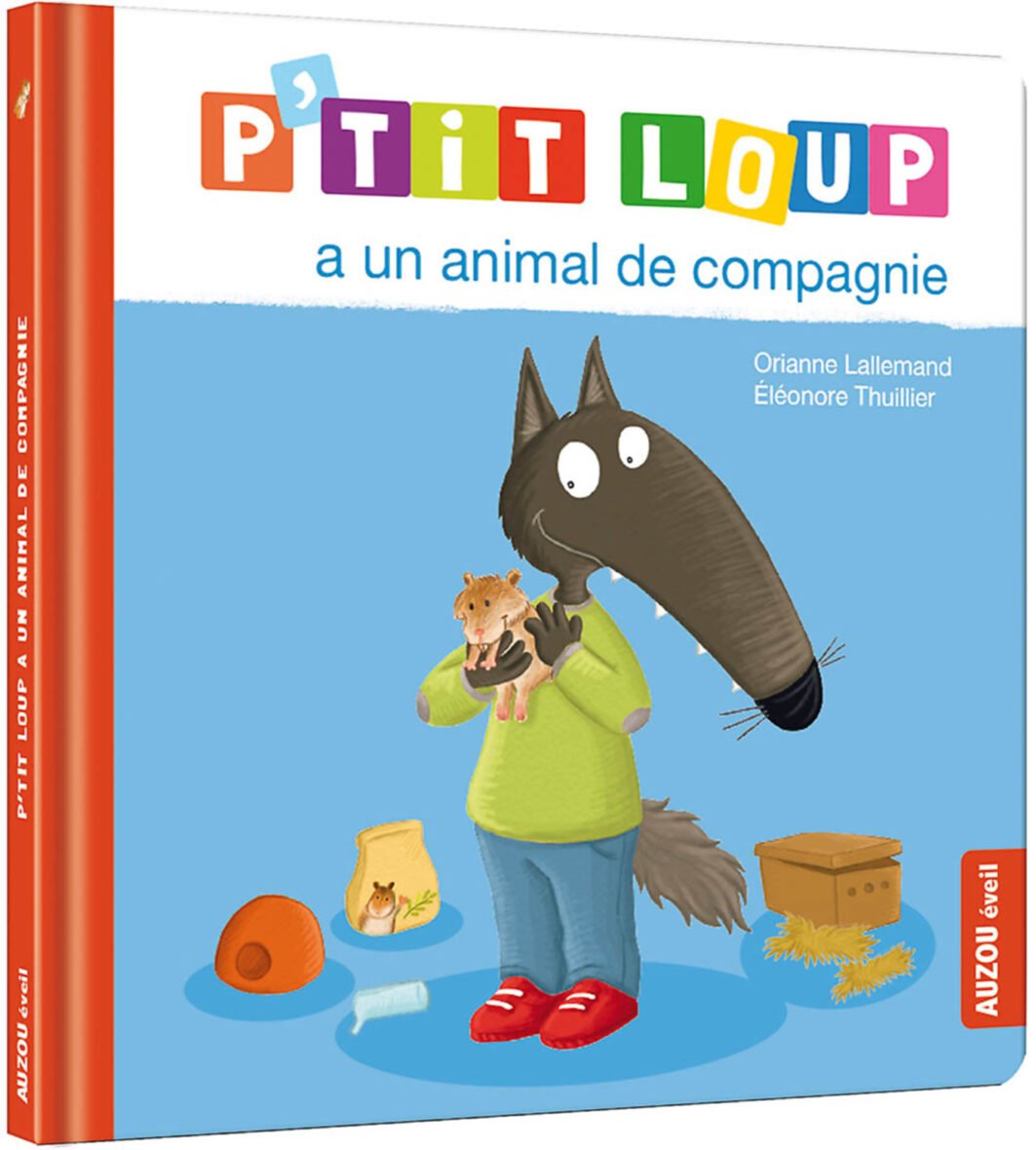 P’tit Loup a un animal de compagnie – Auzou