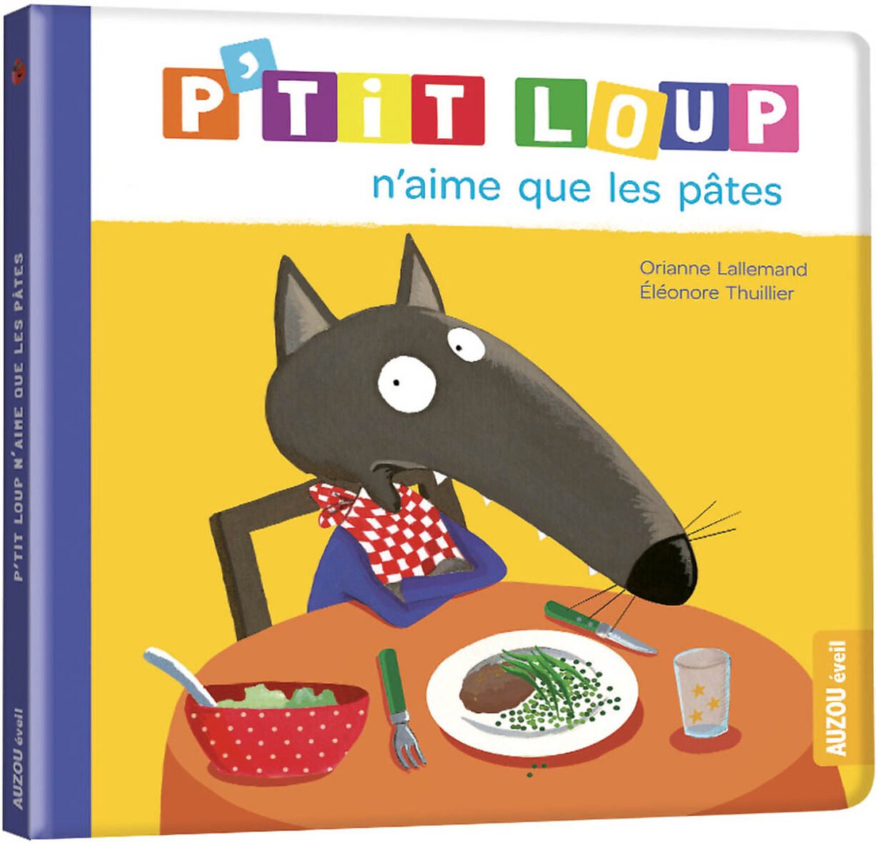P’tit Loup n’aime que les pâtes – Auzou
