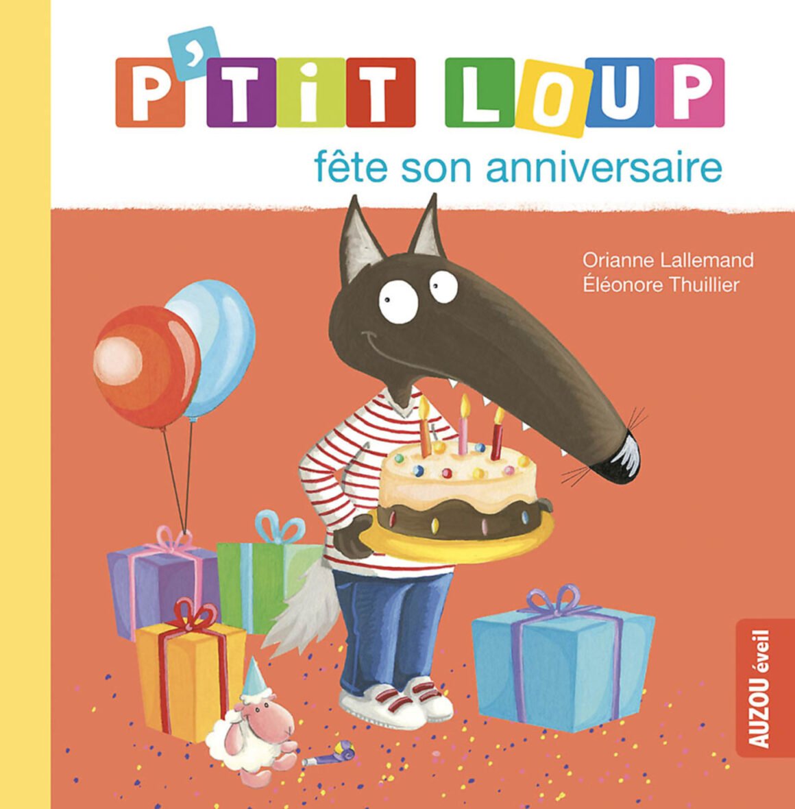 P’tit Loup fête son anniversaire – Auzou