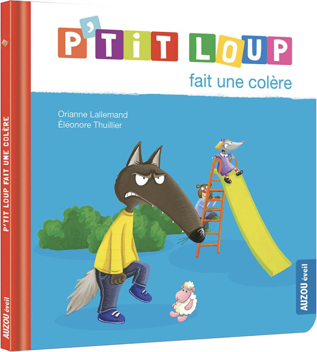 P’tit Loup fait une colère – Auzou