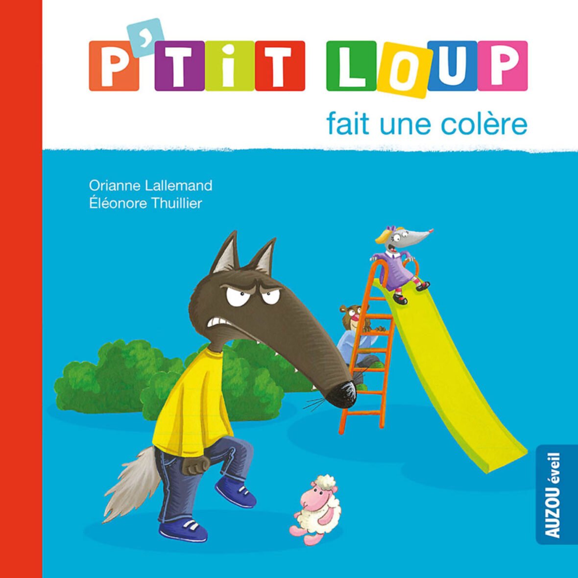 P’tit Loup fait une colère – Auzou