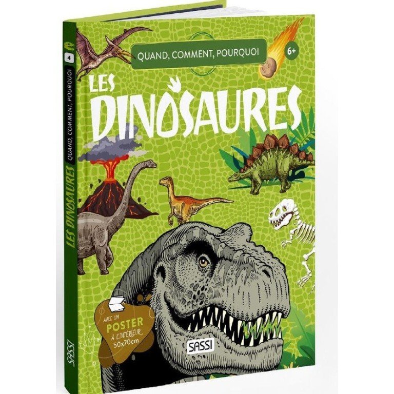 Les Dinosaures – Quoi, Comment, Pourquoi – Sassi Junior