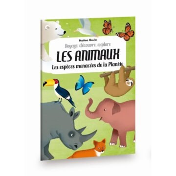 Les Espèces Menacées – Voyage, Découvre, Explore – Sassi Junior