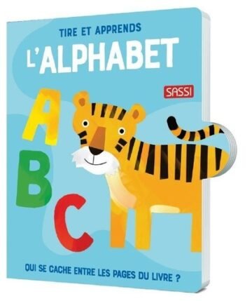 L’Alphabet – Tire et Apprends – Sassi Junior