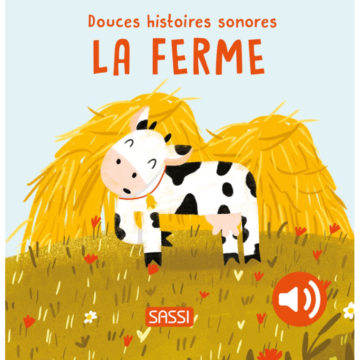 La Ferme – Douces Histoires Sonores – Sassi Junior