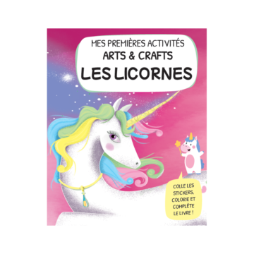 Les Licornes – Mes Premières Activités Créatives – Sassi Junior