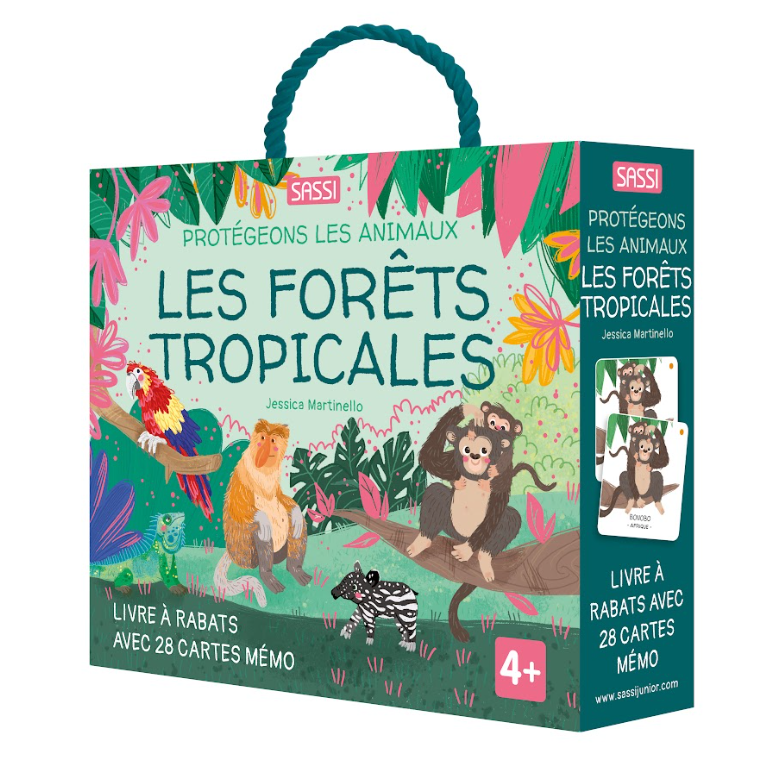 Les Forêts Tropicales – Protégeons les Animaux – Sassi Junior