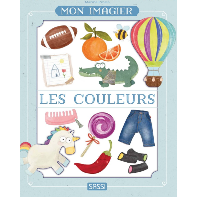 Les Couleurs – Mon Imagier – Sassi Junior