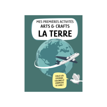 La Terre – Mes Premières Activités Créatives – Sassi Junior