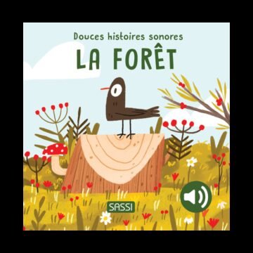 Douces histoires sonores – Le bois