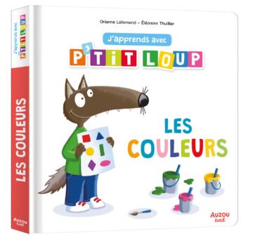 J’apprends avec P’tit Loup – Les couleurs – Auzou