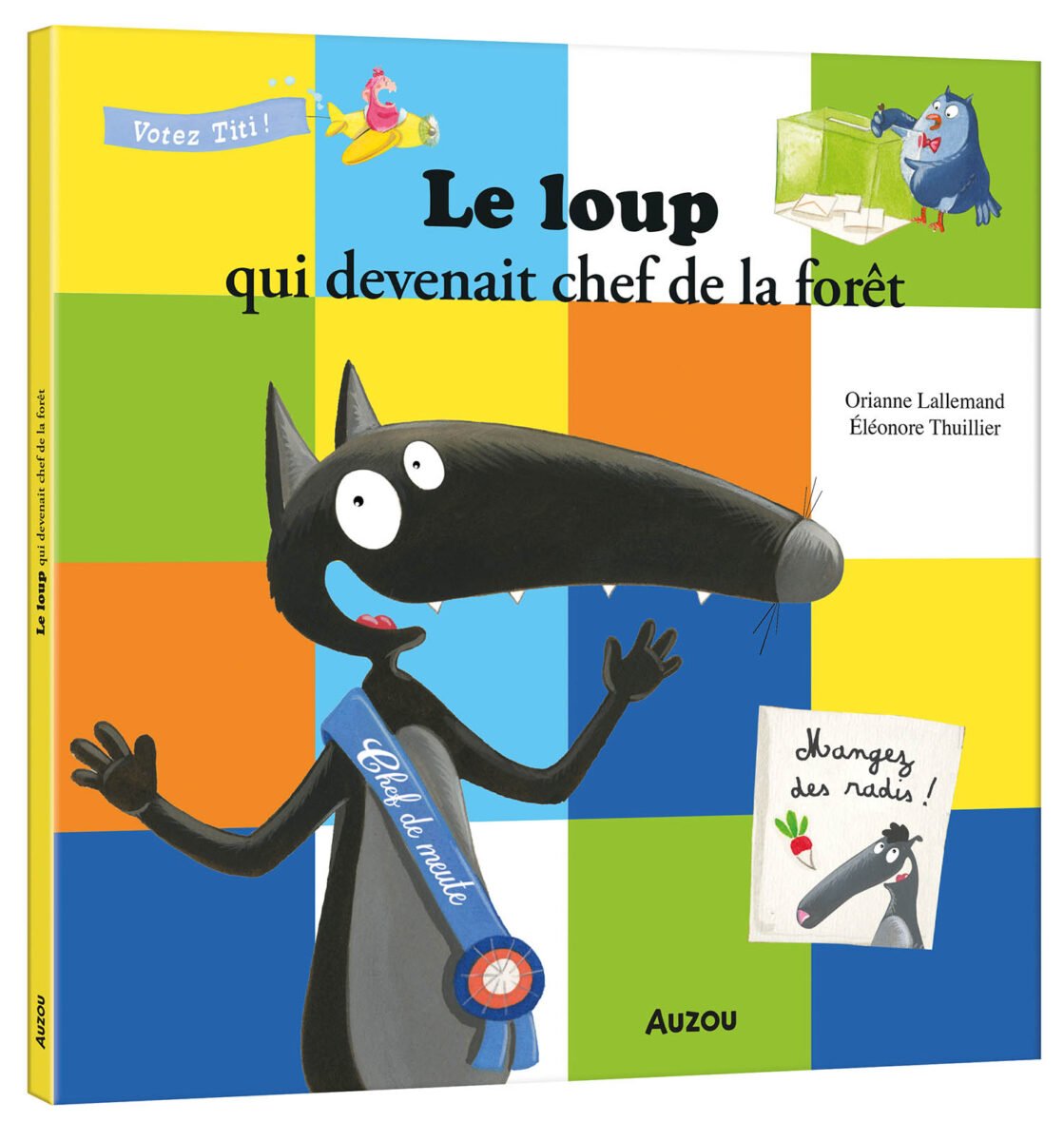 Le Loup qui devenait chef de la forêt – Auzou