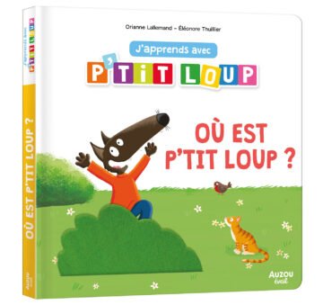 J’apprends avec P’tit Loup – Où est P’tit Loup ? – Auzou