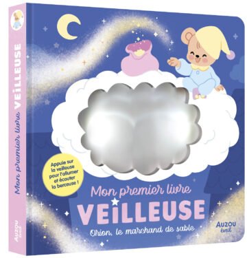 Mon premier livre veilleuse – Orion, le marchand de sable