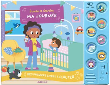 Mes premiers livres à écouter – Ma journée – Auzou