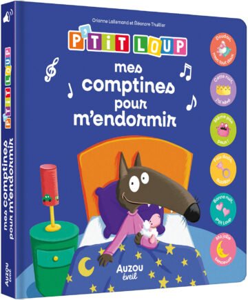 Mes premiers sonores – P’tit Loup – Mes comptines pour m’endormir – Auzou