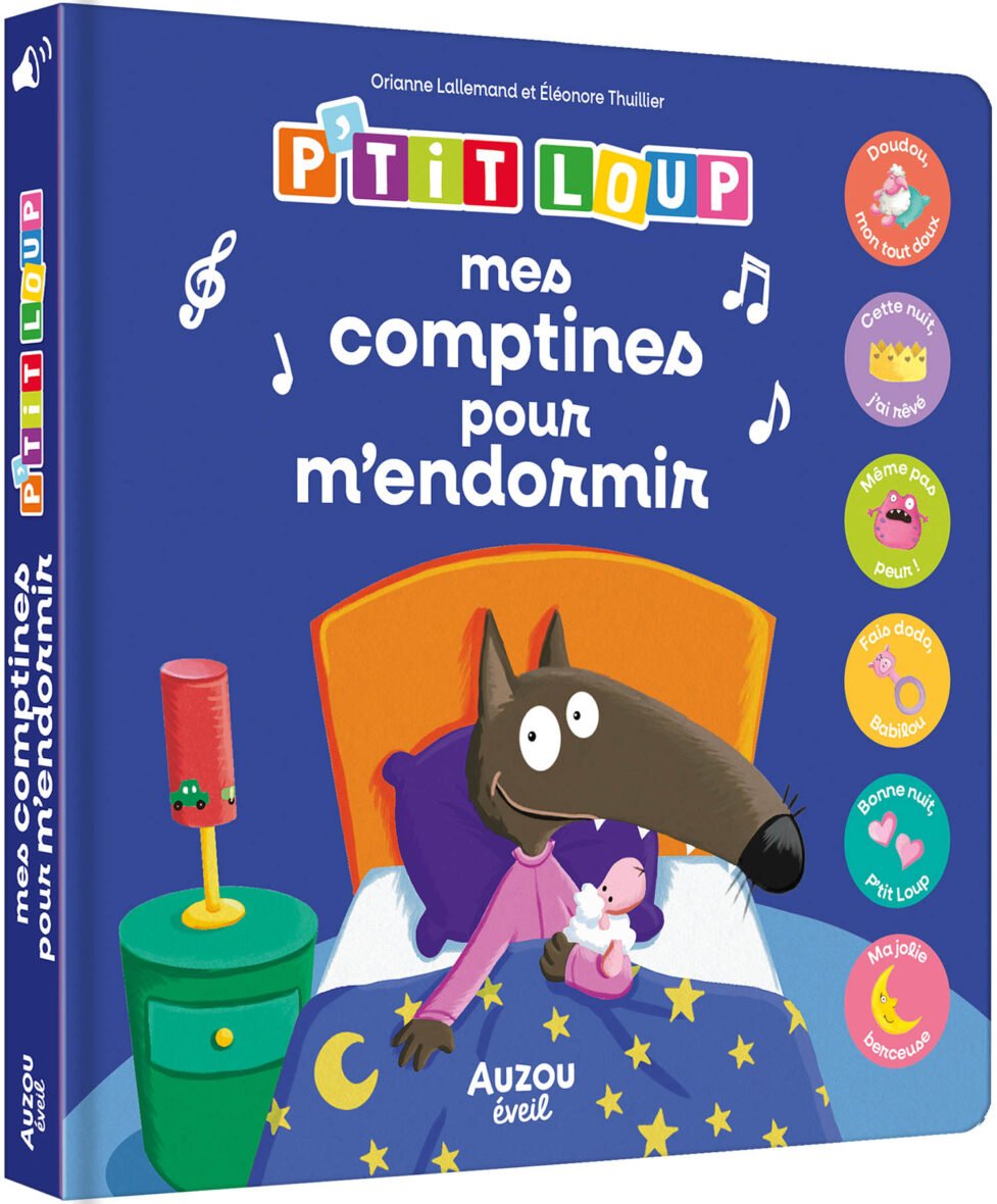 Mes premiers sonores – P’tit Loup – Mes comptines pour m’endormir – Auzou