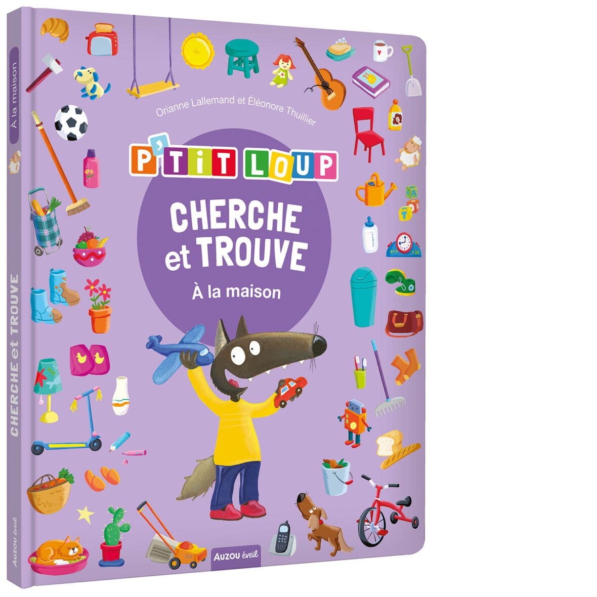 Cherche et trouve des tout-petits – P’tit Loup – À la maison – Auzou