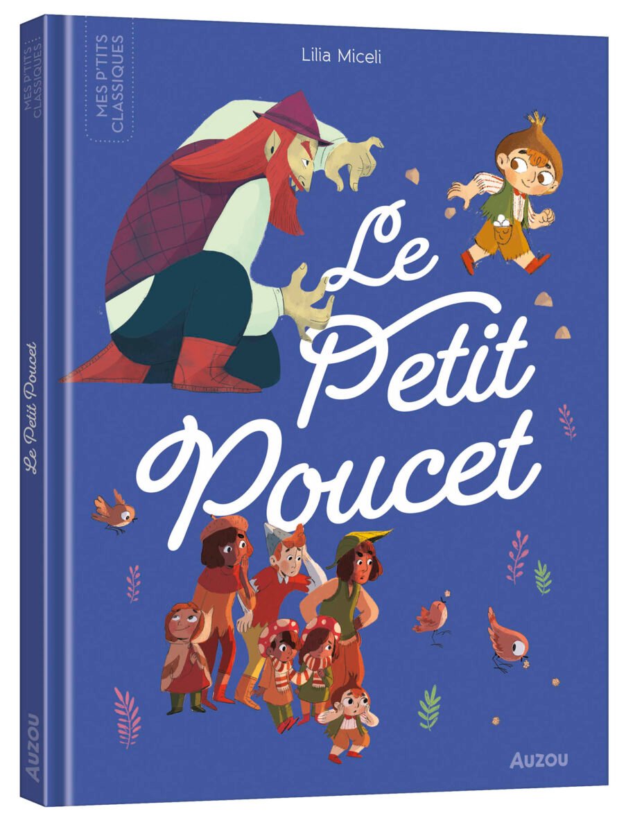 Les p’tits classiques – Le petit poucet – Auzou