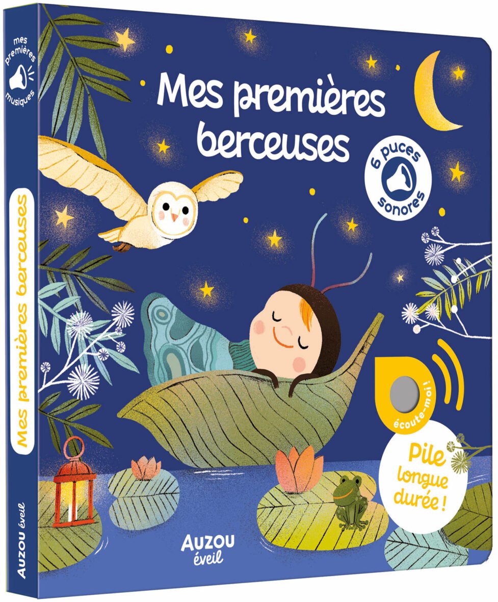 Mes premiers sonores – Mes premières berceuses – Auzou
