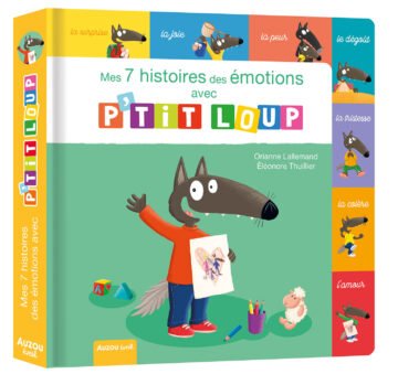 Mes 7 histoires des émotions avec P’tit Loup – Auzou