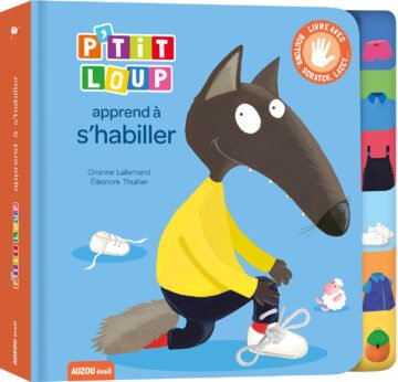 P’tit Loup apprend à s’habiller – Auzou