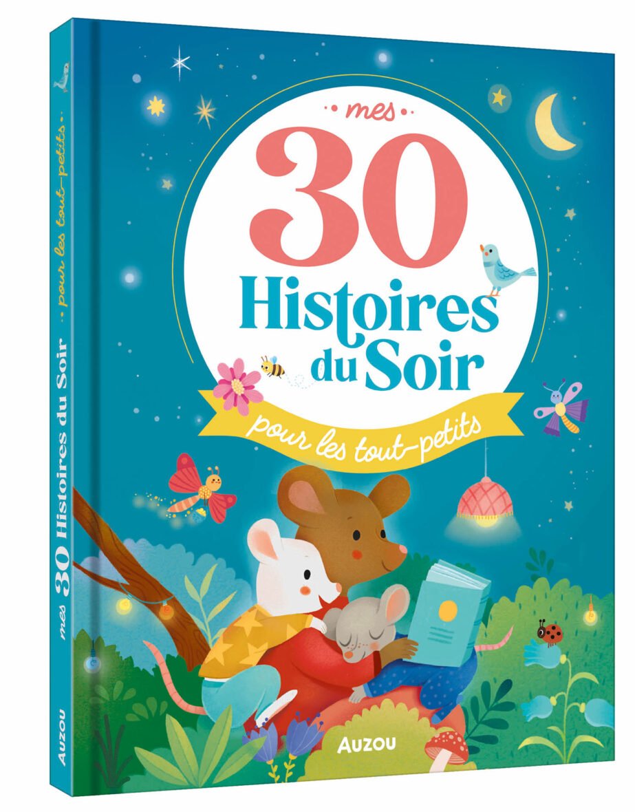 Mes 30 histoires du soir pour les tout-petits – Auzou