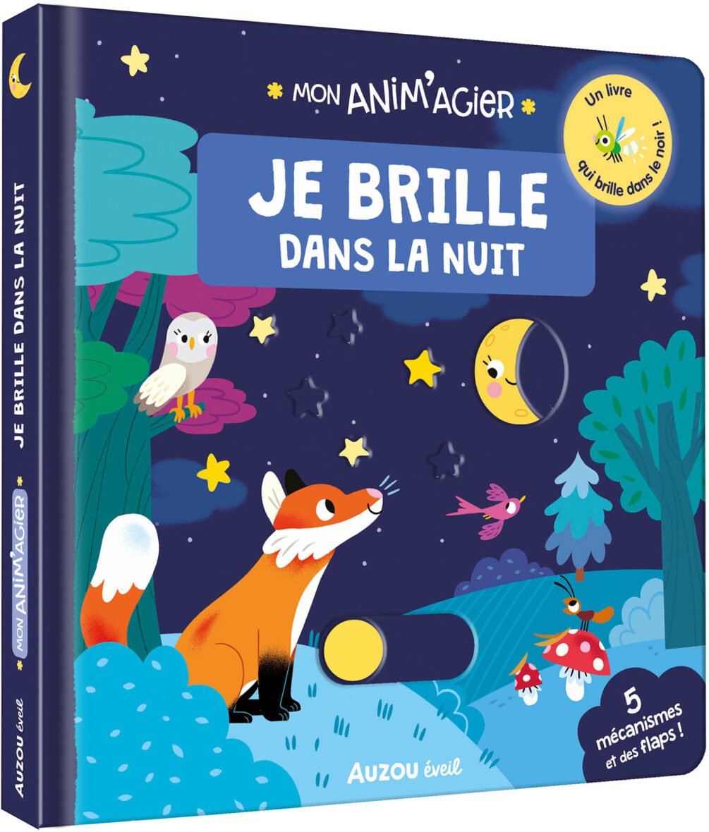 Mon anim’agier – Je brille dans la nuit – Auzou