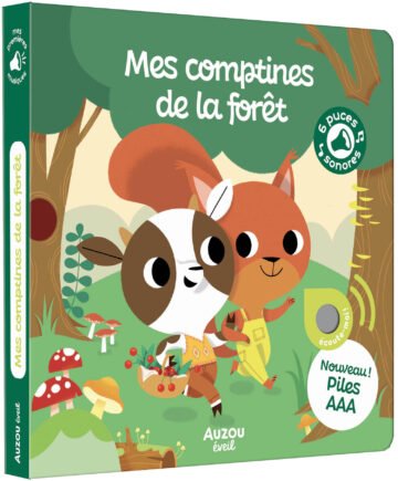 Mes premiers sonores – Mes comptines de la forêt – Auzou