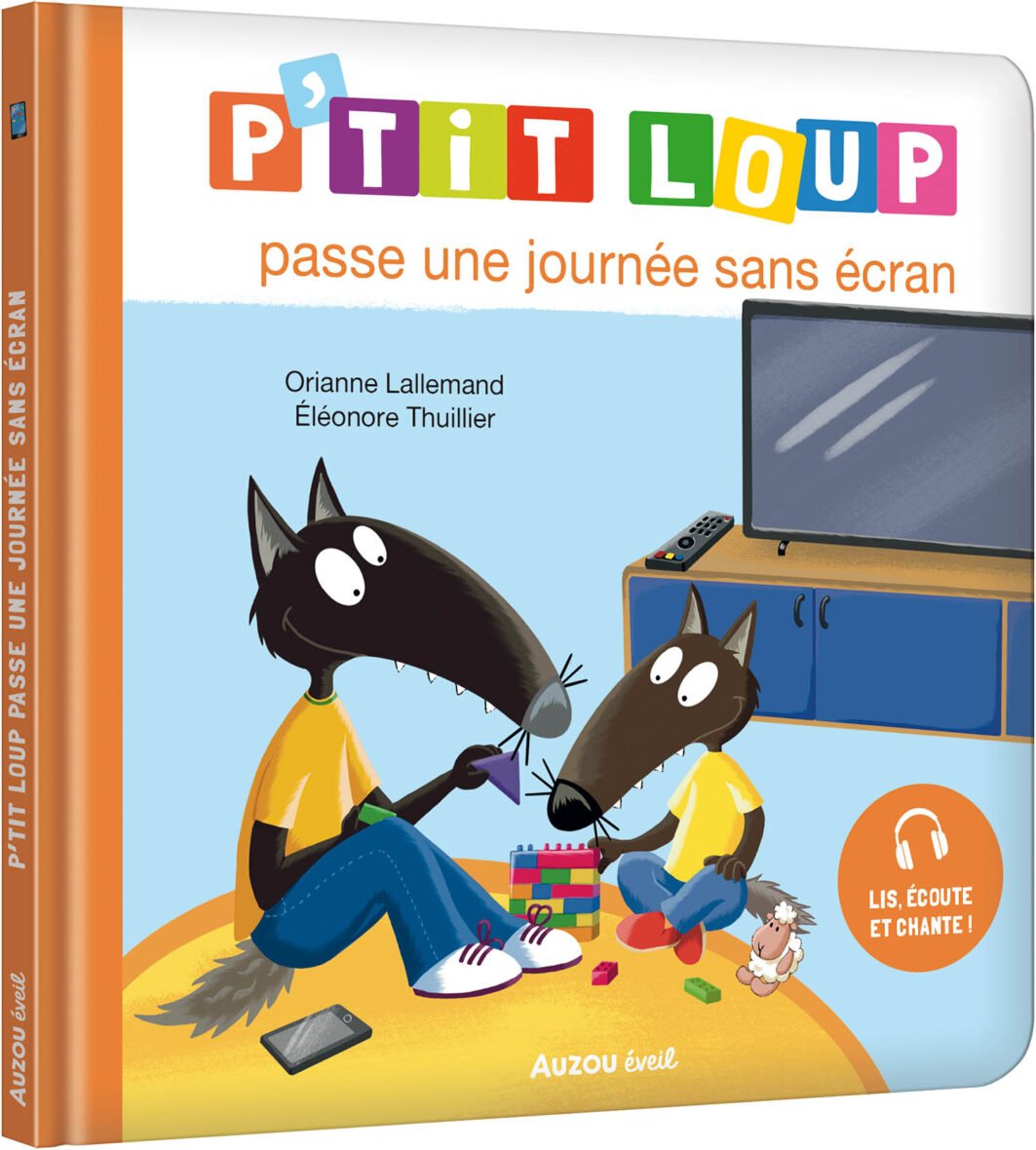 P’tit Loup passe une journée sans écran – Auzou