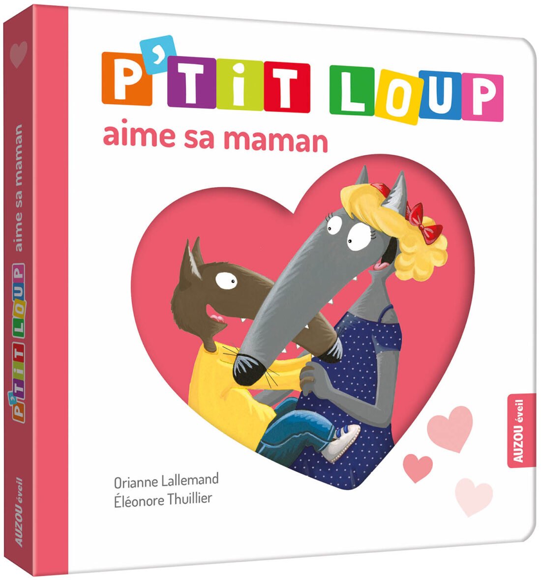 P’tit Loup aime sa maman – Auzou